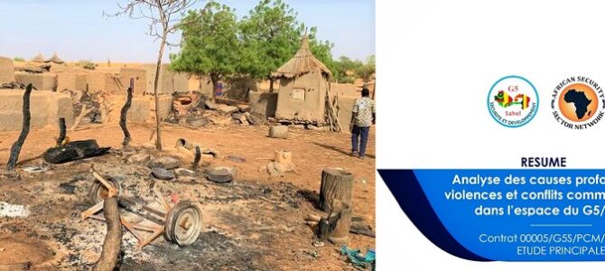 Communiqué de Presse – Publication d’une étude diligentée par le G5 Sahel sur les « causes profondes des violences et conflits communautaires ».